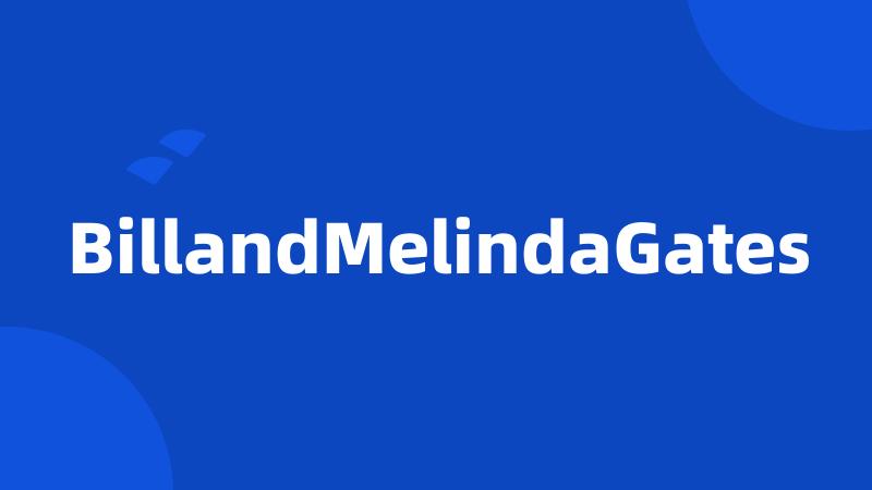 BillandMelindaGates