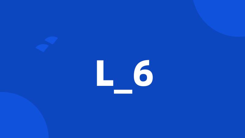 L_6