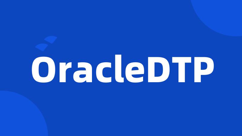 OracleDTP