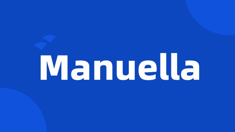 Manuella