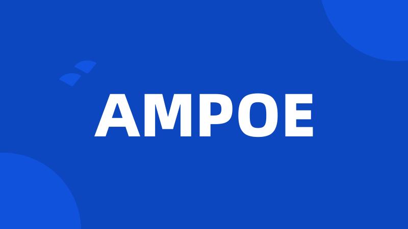 AMPOE