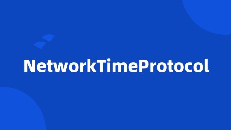 NetworkTimeProtocol