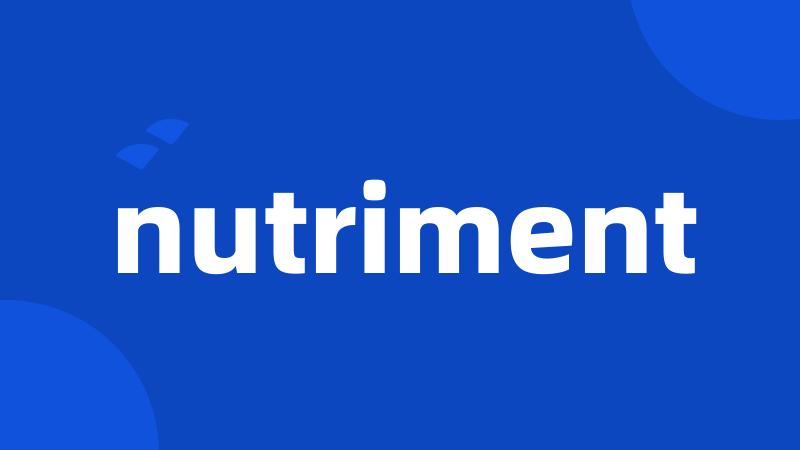 nutriment