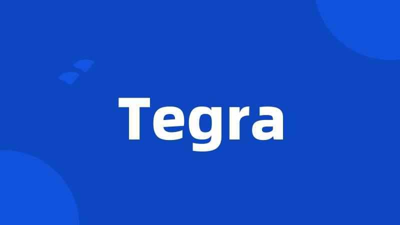 Tegra