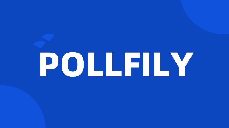 POLLFILY