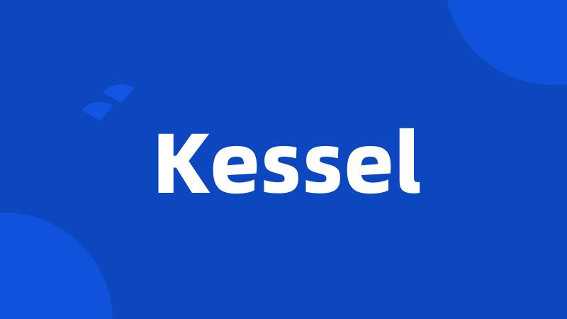 Kessel