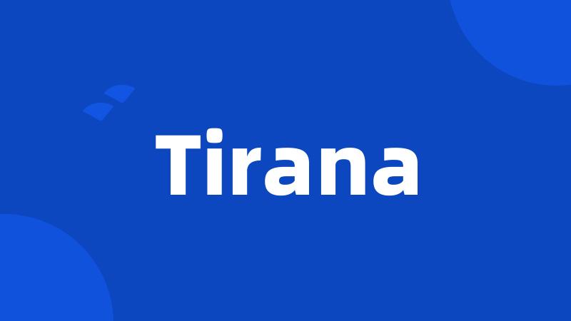 Tirana