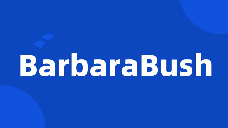 BarbaraBush