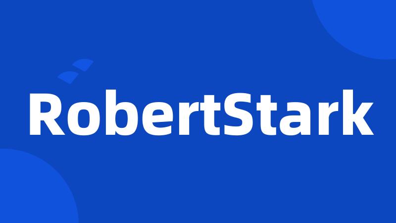 RobertStark