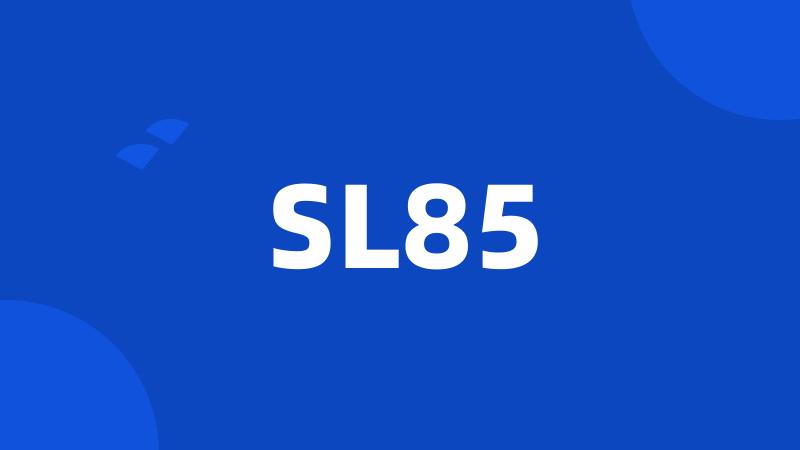 SL85