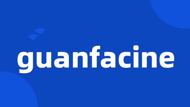 guanfacine