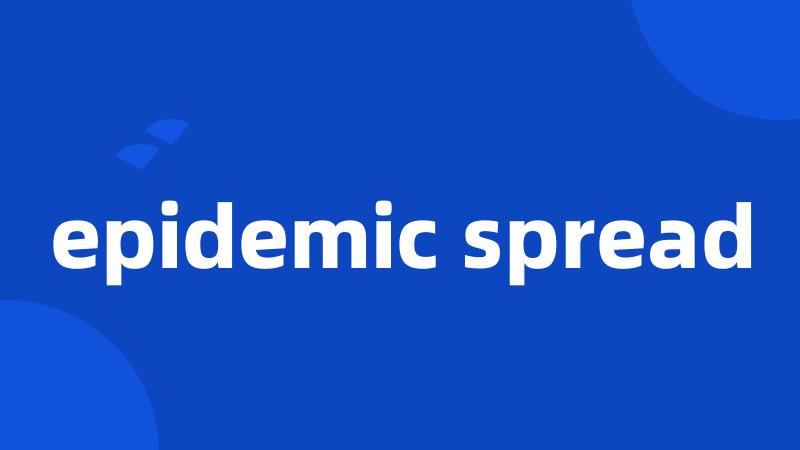 epidemic spread