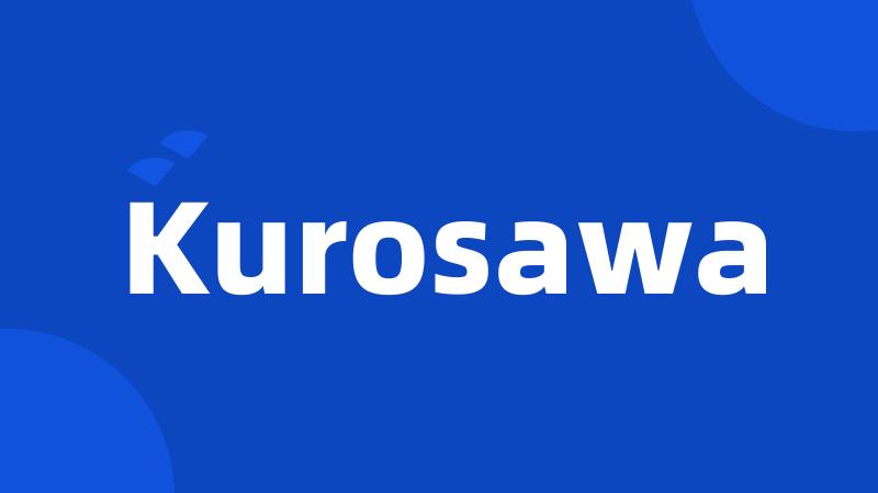 Kurosawa