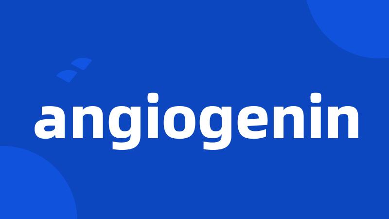 angiogenin