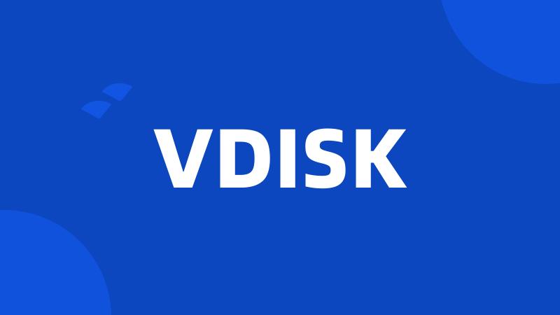 VDISK