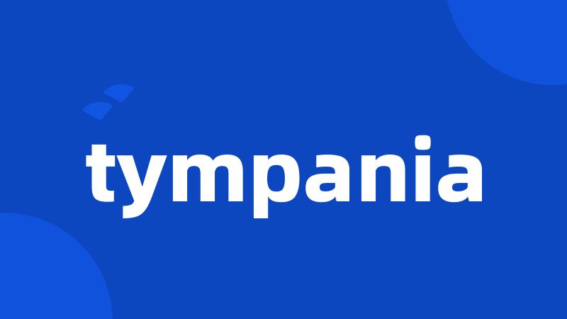 tympania