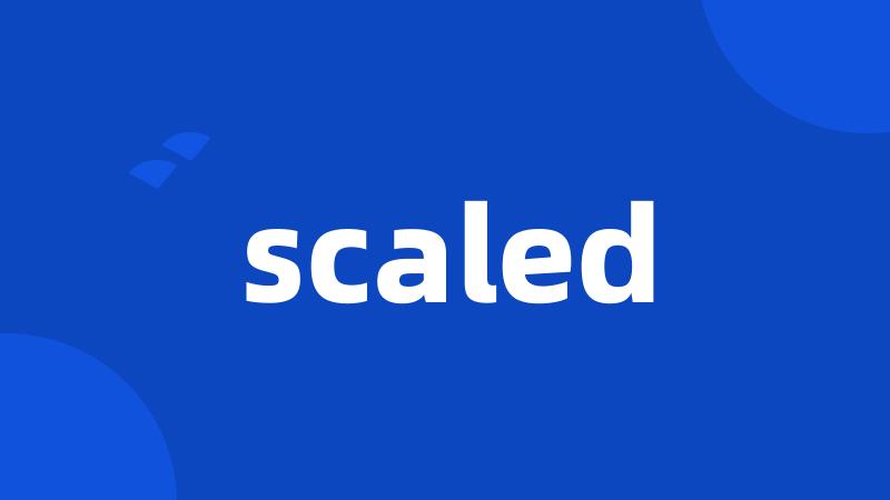 scaled