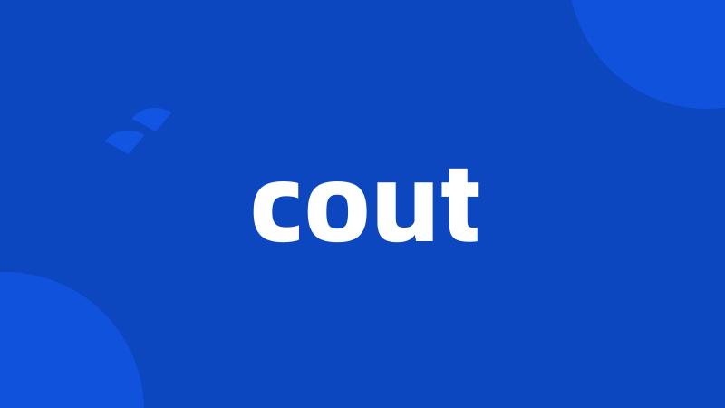 cout