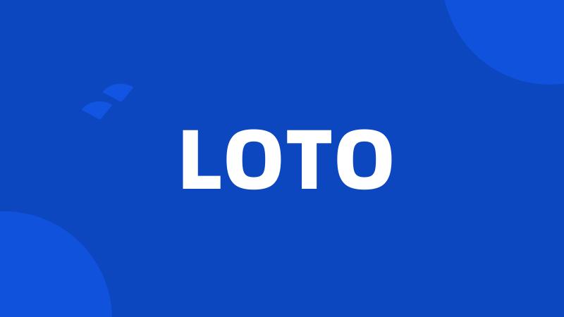 LOTO