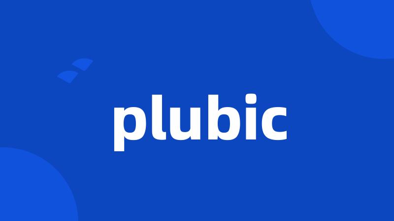 plubic