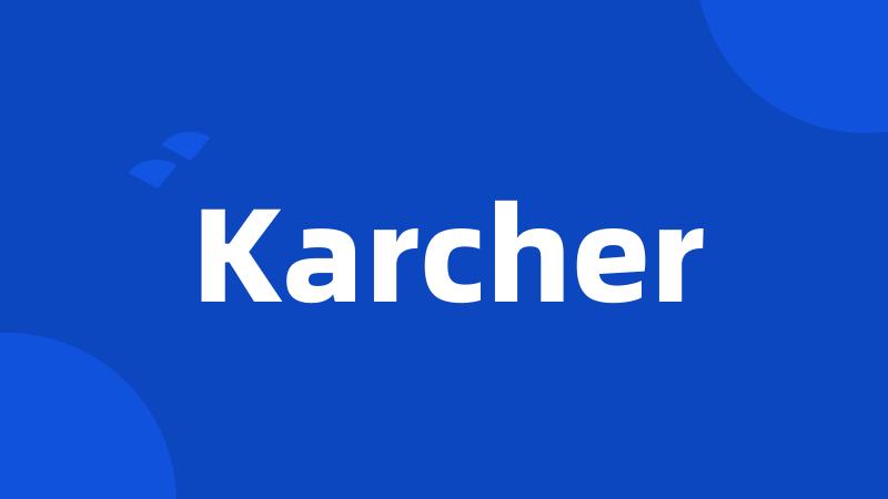 Karcher