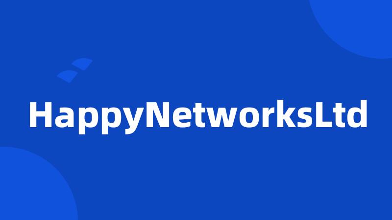 HappyNetworksLtd