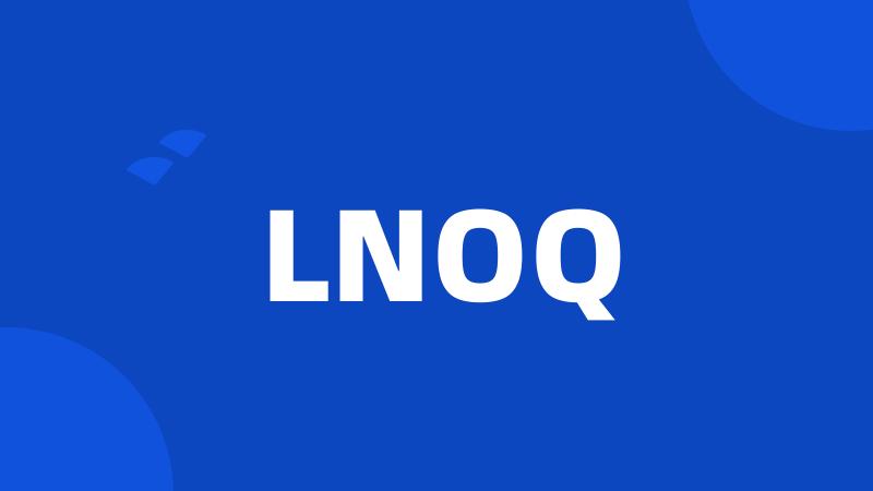 LNOQ