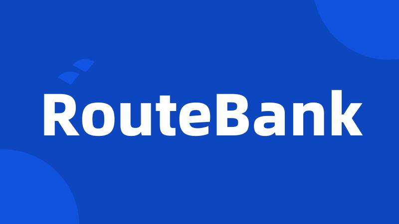 RouteBank