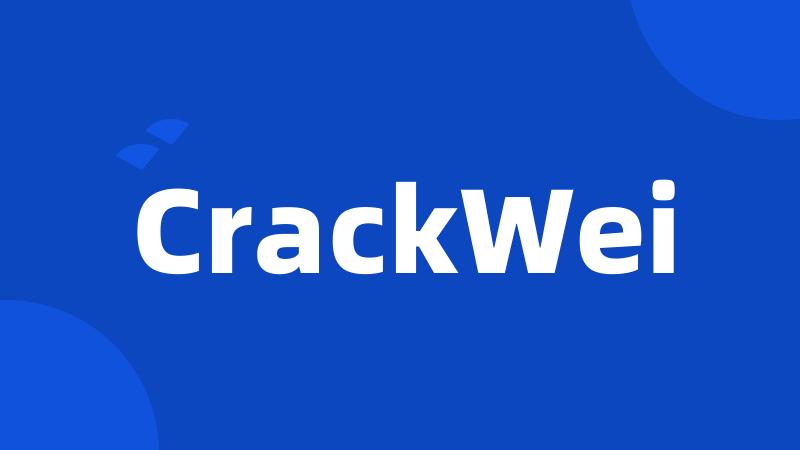 CrackWei