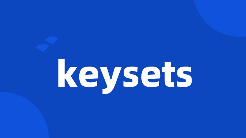 keysets