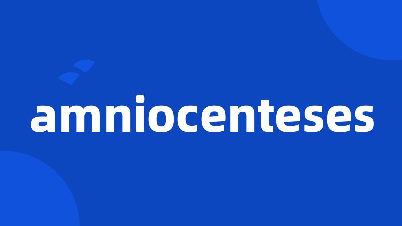 amniocenteses