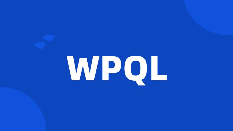 WPQL