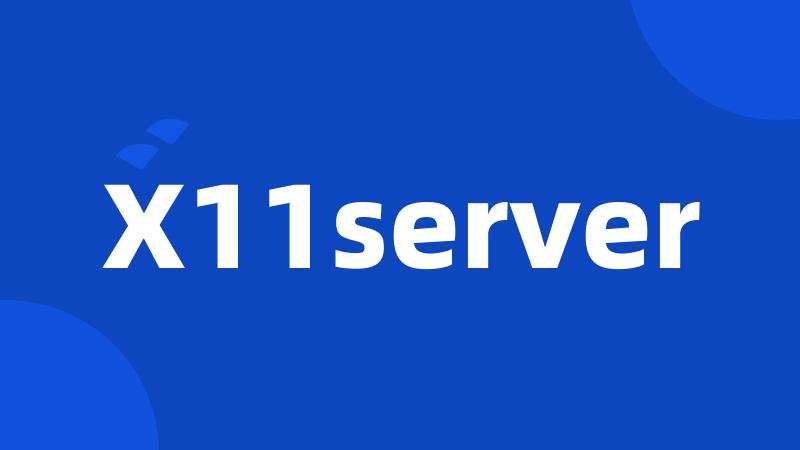 X11server