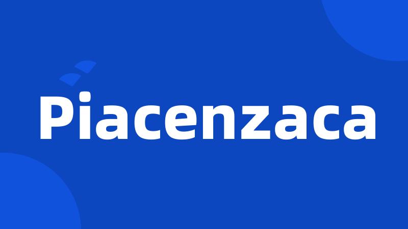 Piacenzaca