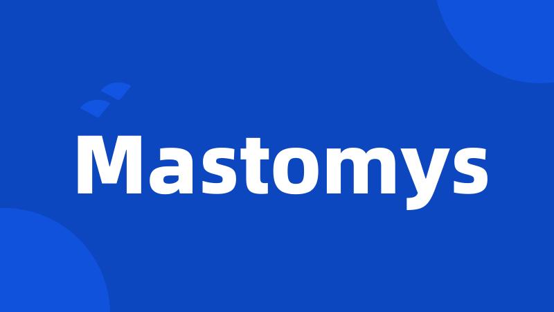 Mastomys