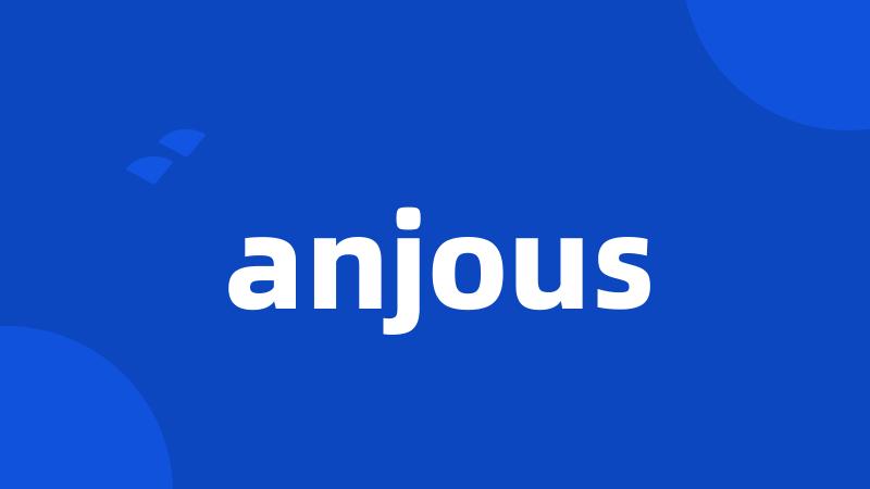 anjous