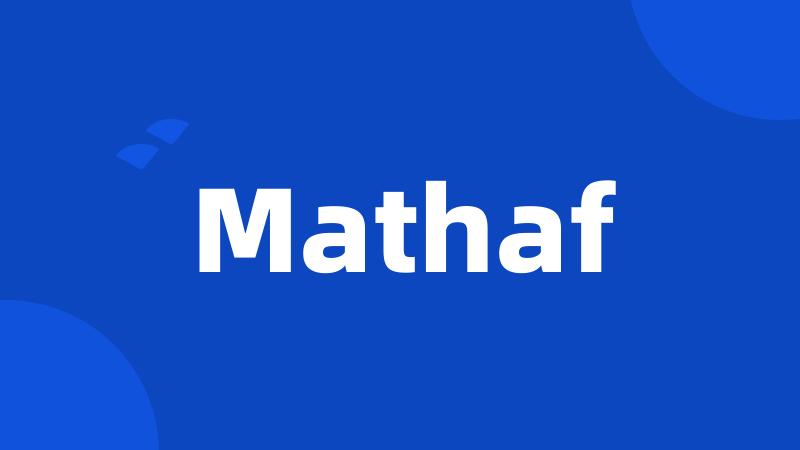 Mathaf