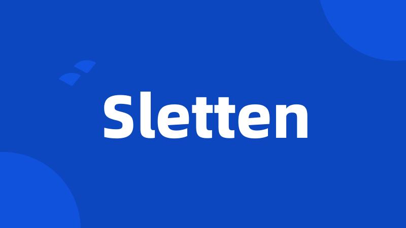 Sletten