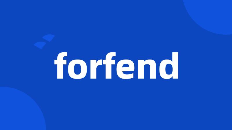 forfend