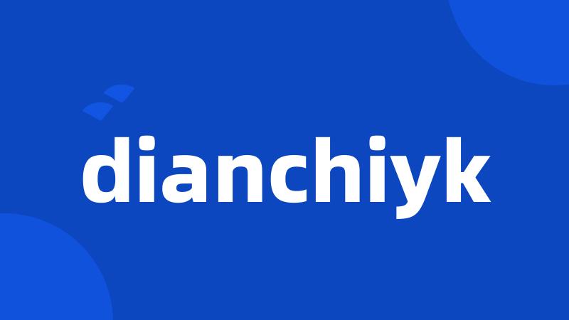 dianchiyk