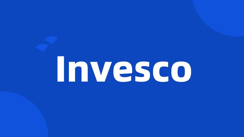 Invesco