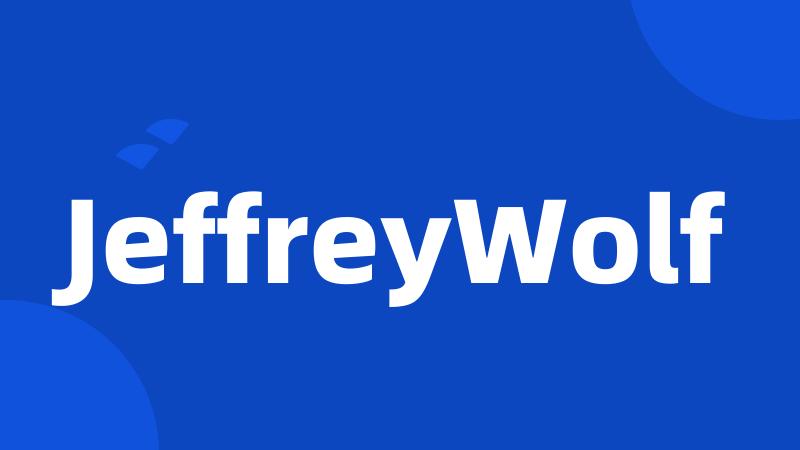 JeffreyWolf