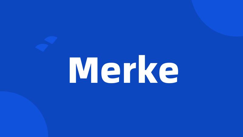 Merke