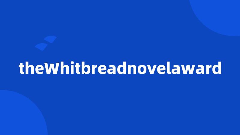 theWhitbreadnovelaward