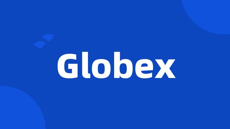 Globex