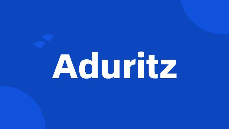 Aduritz