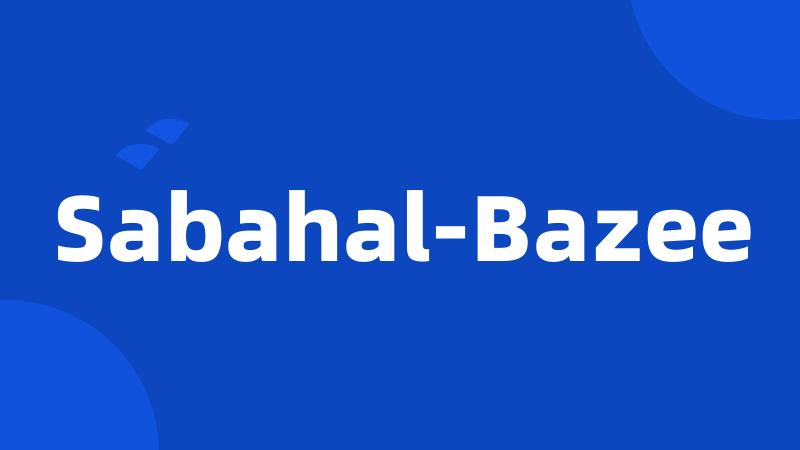 Sabahal-Bazee