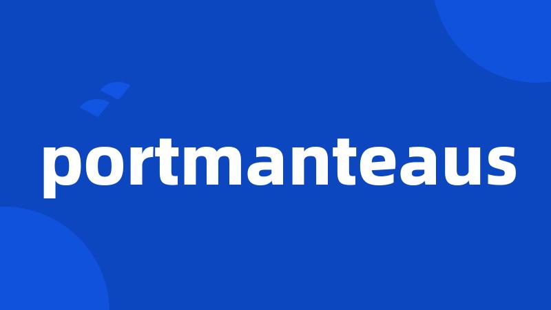 portmanteaus