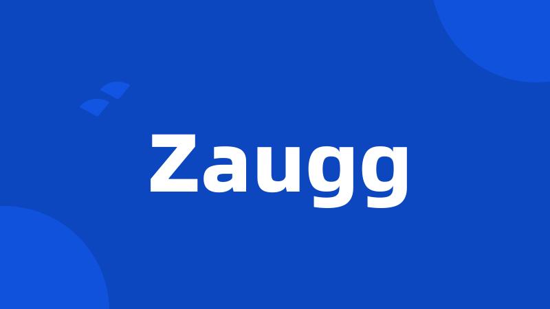 Zaugg