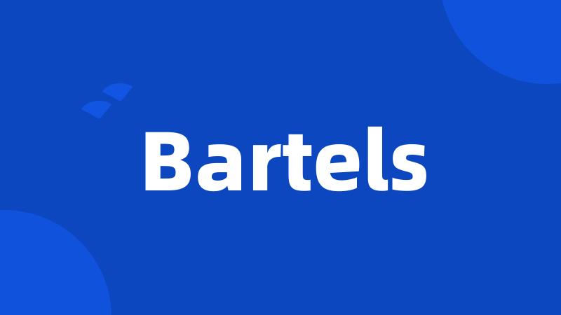 Bartels